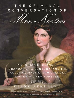 cover image of The Criminal Conversation of Mrs. Norton
